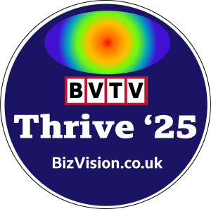 BVTV Thrive in 2025 programme at www.bizvision.co.uk